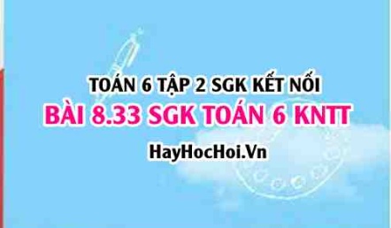 Bài 8.33 SGK Toán 6 tập 2 Kết nối tri thức